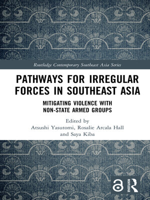 cover image of Pathways for Irregular Forces in Southeast Asia